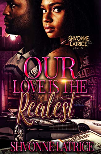 Our Love is the Realest book cover