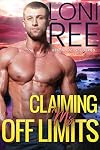 Claiming Ms. Off Limits (Finding Ms. Right Book 1)