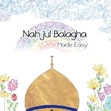 Nahjul Balagha Made Easy