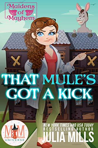 That Mule's Got A Kick book cover