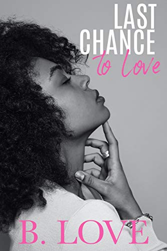 Last Chance To Love book cover