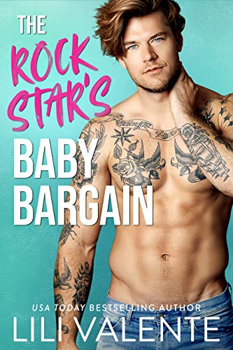 The Rock Star's Baby Bargain book cover