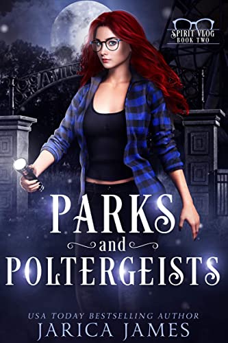 Parks and Poltergeists book cover