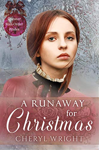 A Runaway for Christmas (By: Cheryl Wright) cover