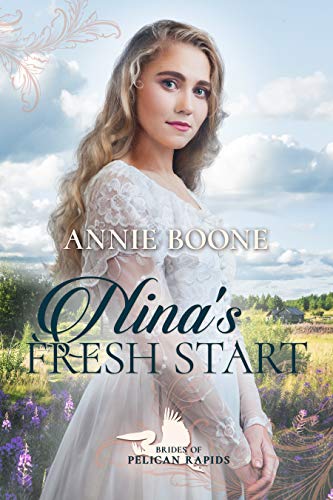 Nina's Fresh Start (By: Annie Boone) cover