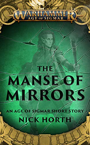 The Manse of Mirrors (By: Nick Horth) cover