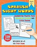 Spanish Sight Words Handwriting Practice Pages Vocabulary Learning And Letter Tracing Workbook Nr 1 For First Grade Sight Words Espaol Spanish Edition