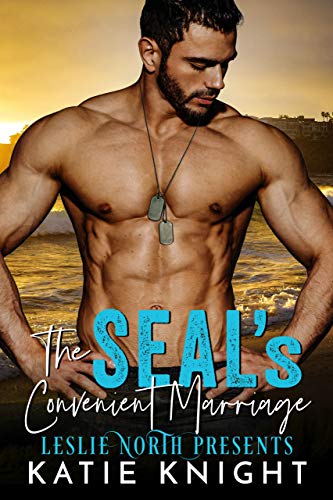 The SEAL’s Convenient Marriage (By: Katie Knight) cover