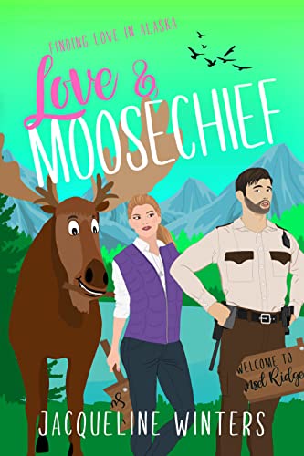 Love & Moosechief book cover