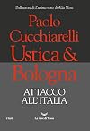 Ustica&Bologna. Attacco all'Italia