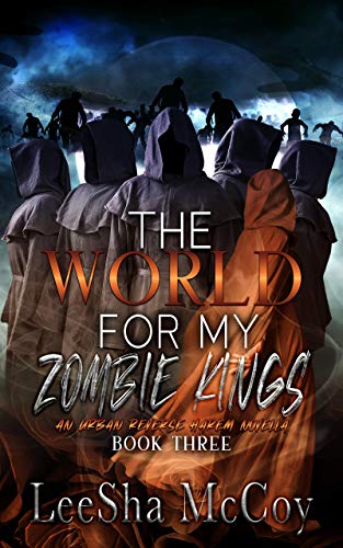 The World For My Zombie Kings cover