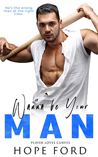 Wanna Be Your Man book cover