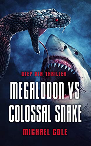 Megalodon vs Colossal Snake book cover