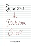 Sumrio De Doutrina Crist Portuguese Edition