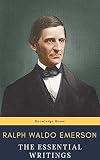 Ralph Waldo Emerson The Essential Writings