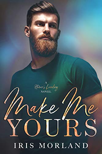 Make Me Yours / Desire Me Dearly book cover