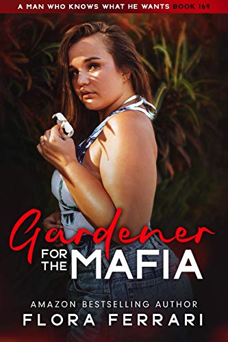 Gardener For The Mafia book cover