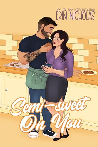 Semi-Sweet On You book cover