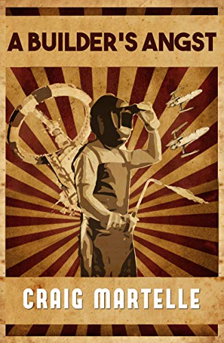 A Builder’s Angst cover