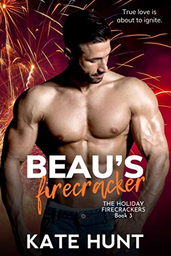 Beau's Firecracker (By: Kate Hunt) cover