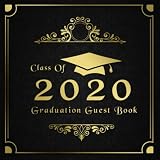 Class Of 2020 Graduation Guest Book Classy Vintage Golden Guestbook With Write In Advice Lib Prompts For Guests Funny Keepsake Memory Book Gift
