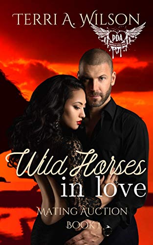 Wild Horses in Love (By: Terri A. Wilson) cover