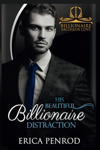 His Beautiful Billionaire Distraction book cover