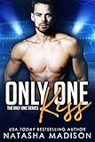 Only One Kiss Only One Series