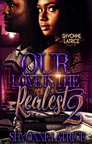 Our Love is the Realest 2 book cover