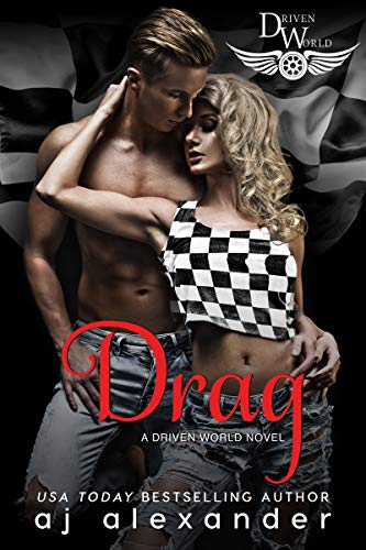Drag (By: A.J. Alexander) cover