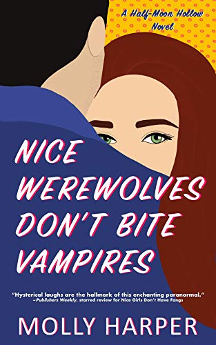 Nice Werewolves Don't Bite Vampires cover