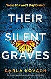 Their Silent Graves
