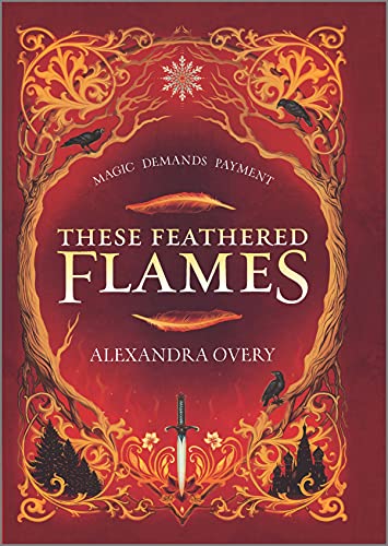 These Feathered Flames book cover