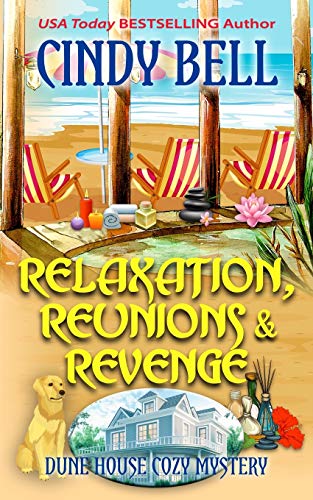 Relaxation, Reunions & Revenge book cover