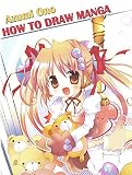 How To Draw Manga Complete Guide To Drawing Cute Chibi Characters How To Draw Manga And Anime Book 1