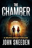 The Chamber Delphi Group Thriller Book 5
