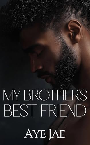 Owned By My Brother's Best Friend cover