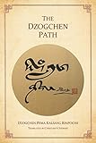 The Dzogchen Path