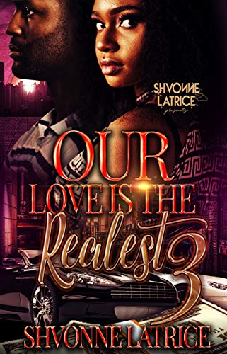 Our Love is the Realest 3 book cover