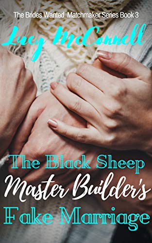 The Black Sheep Master Builder's Fake Marraige cover