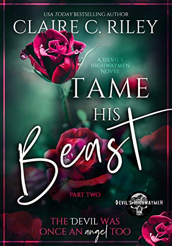 Tame his Beast: Part One & Part Two cover