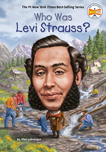 Who Was Levi Strauss? (By: Ellen Labrecque) cover