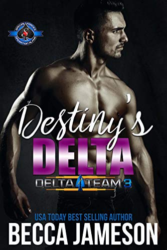 Destiny's Delta (By: Becca Jameson) cover