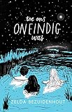 Toe Ons Oneindig Was Afrikaans Edition