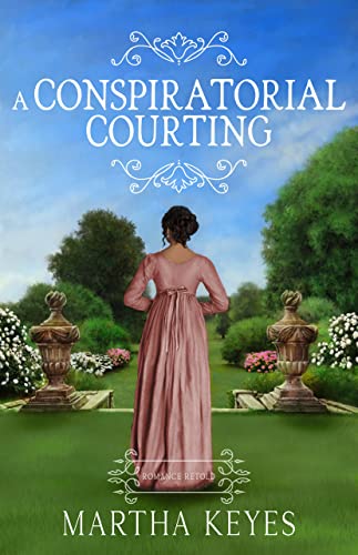 A Conspiratorial Courting book cover