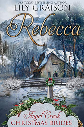 Rebecca (By: Lily Graison) cover