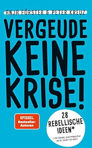 Das freie Selbst Anja Förster, Peter Kreuz