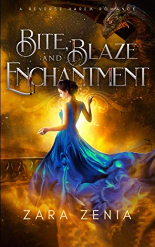 Bite, Blaze, and Enchantment book cover