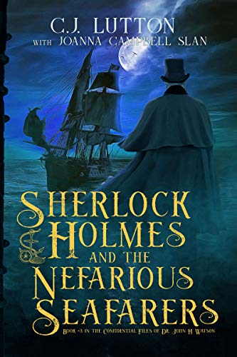 Sherlock Holmes and the Nefarious Seafarers book cover
