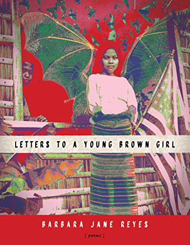 Letters to a Young Brown Girl (By: Barbara Jane Reyes) cover